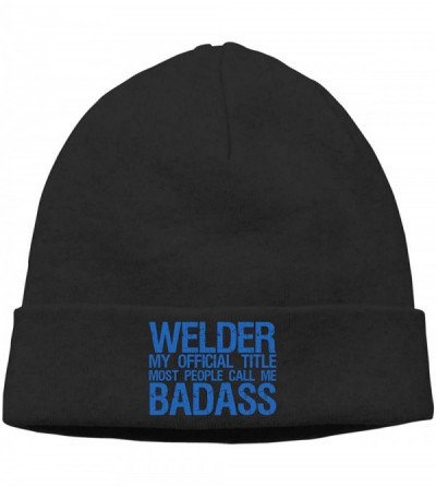 Skullies & Beanies Casual Knit Cap for Mens and Womens- Welder My Official Title Most People Call Me Badass Ski Cap - Black -...